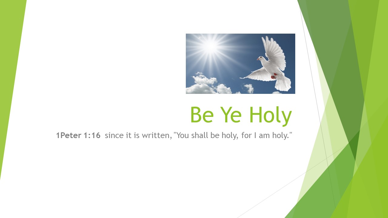 Be Ye Holy