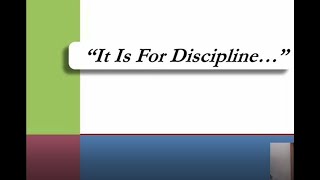 It Is for Discipline
