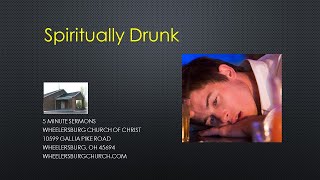 Spiritually Drunk