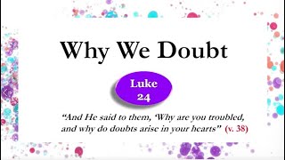 Why We Doubt