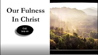 Our Fulness In Christ
