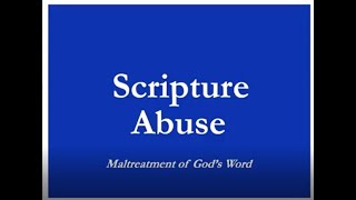 Scripture Abuse