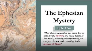 The Ephesian Mystery